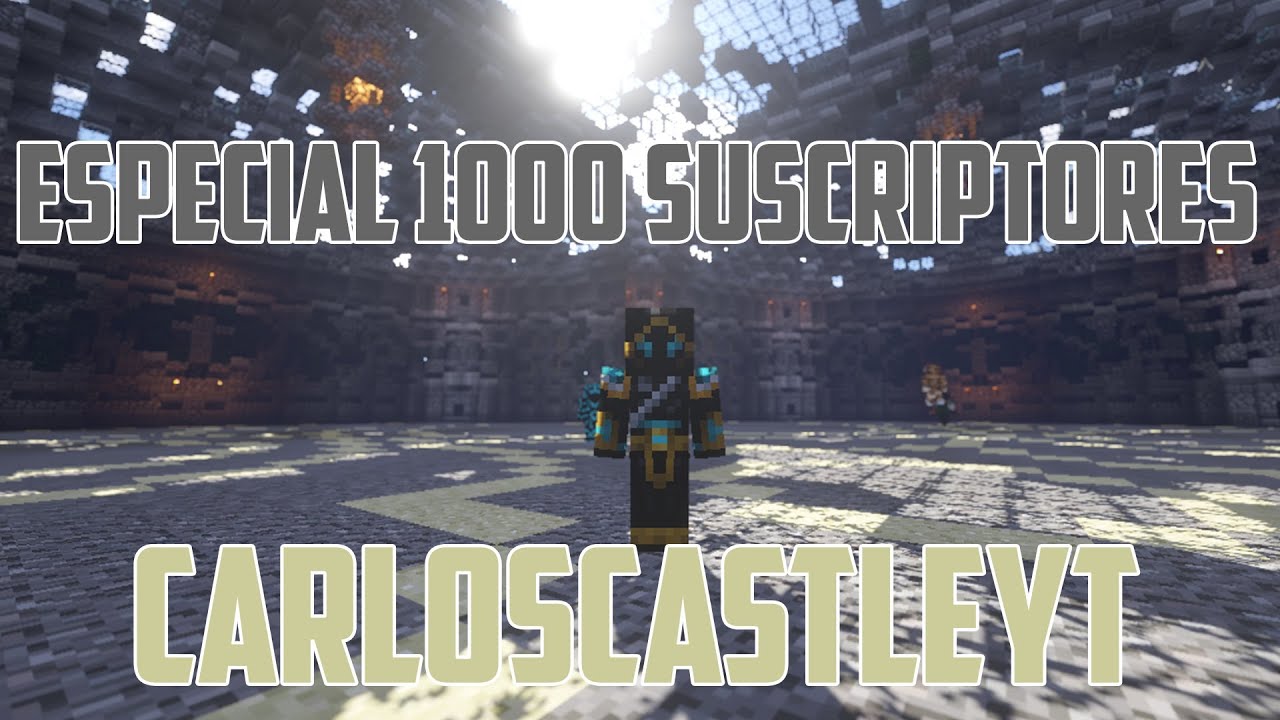 ESPECIAL 1000 SUSCRIPTORES | CarlosCastleYT