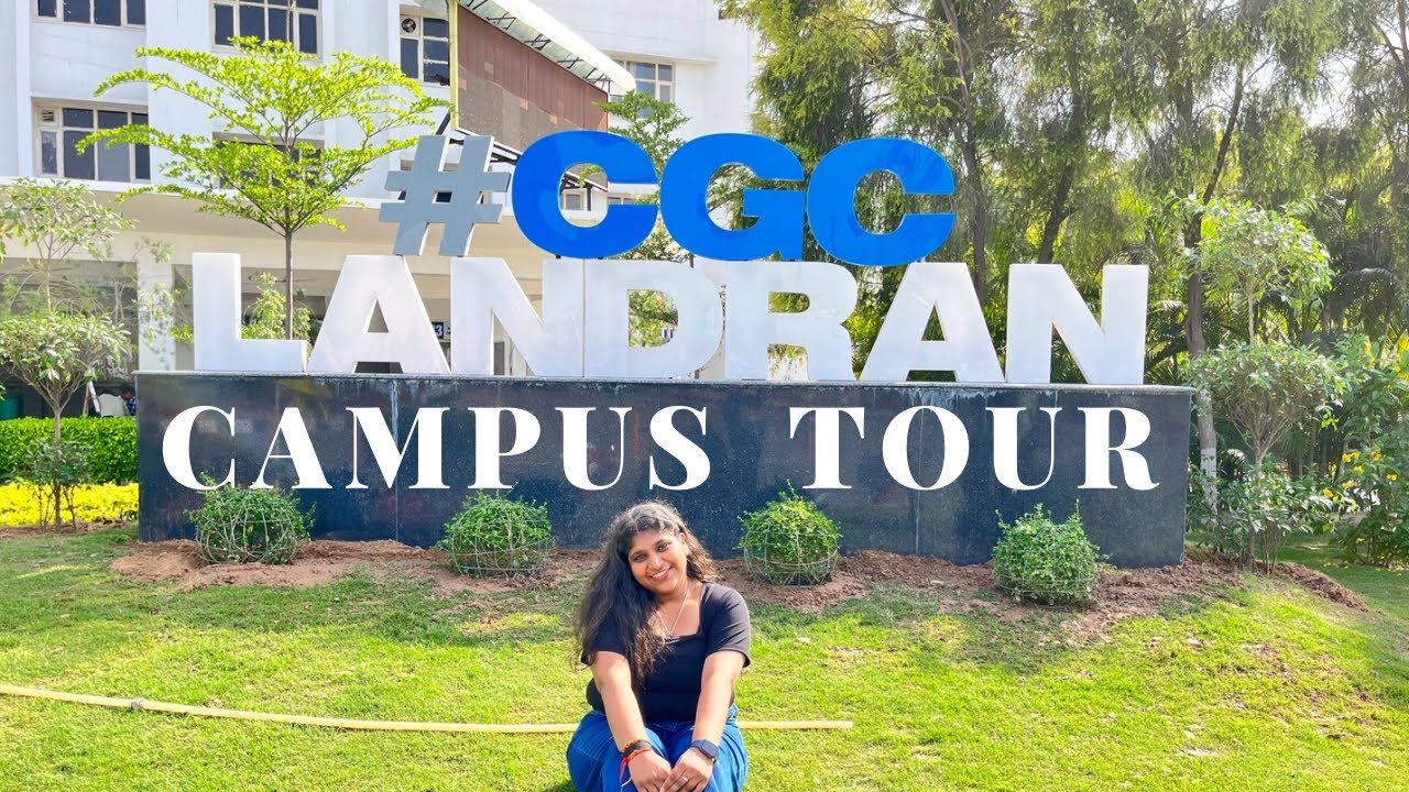 CGC Landran Campus Tour 🏫 | CGC Landran Campus Visit | Cgc Review and Campus Life  #campustour #cgc