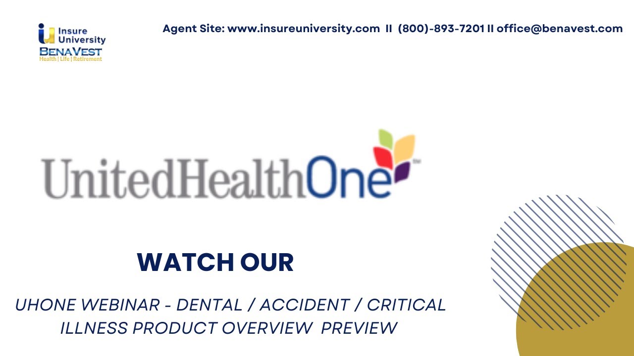 Stay Ahead with UHOne's Latest Dental, Accident, Critical Illness Product Overview Preview
