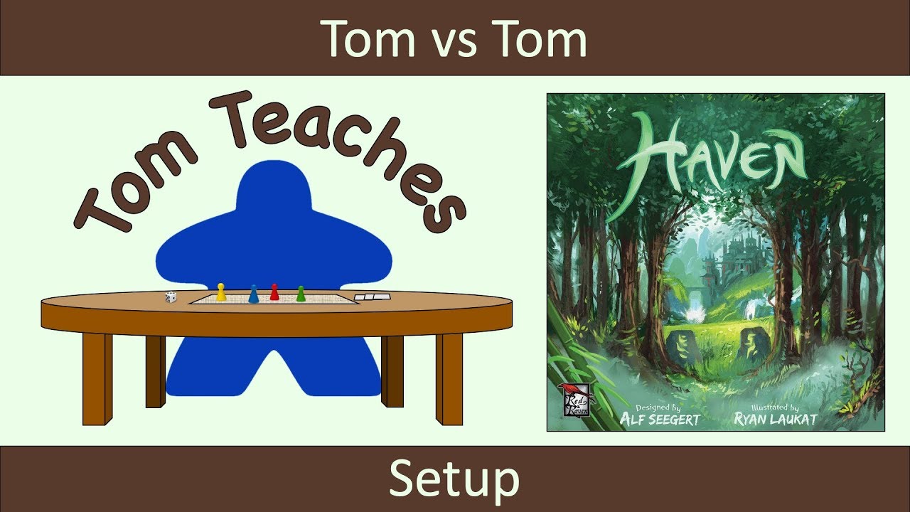 Tom Teaches Haven (Setup)