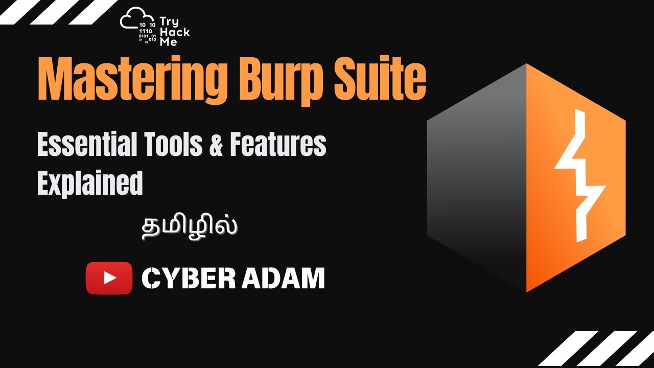 🔐 Mastering Burp Suite in Tamil 🎯| TryHackMe 🚀 | Cyber Adam 📺