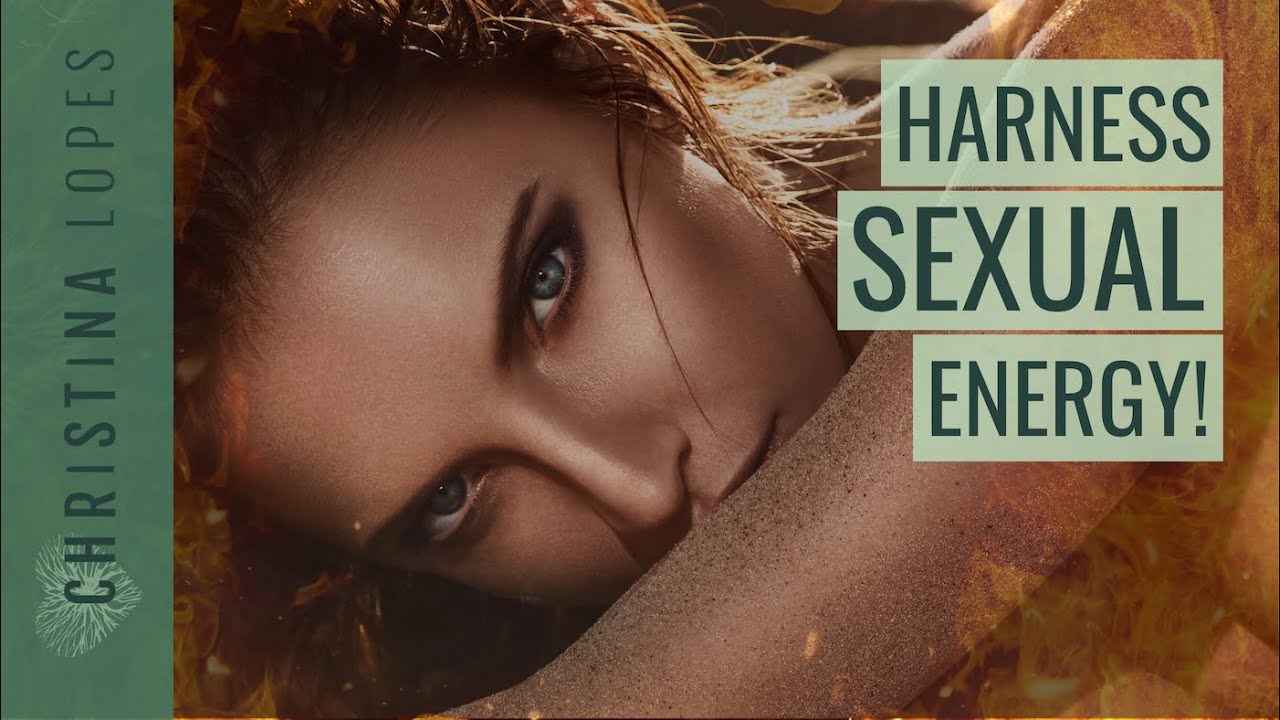 How To Heal Your SEXUAL ENERGY! [Top 4 Techniques]