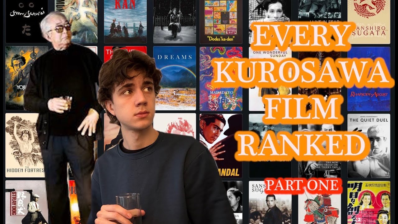 Every Akira Kurosawa Film Ranked (PART 1)