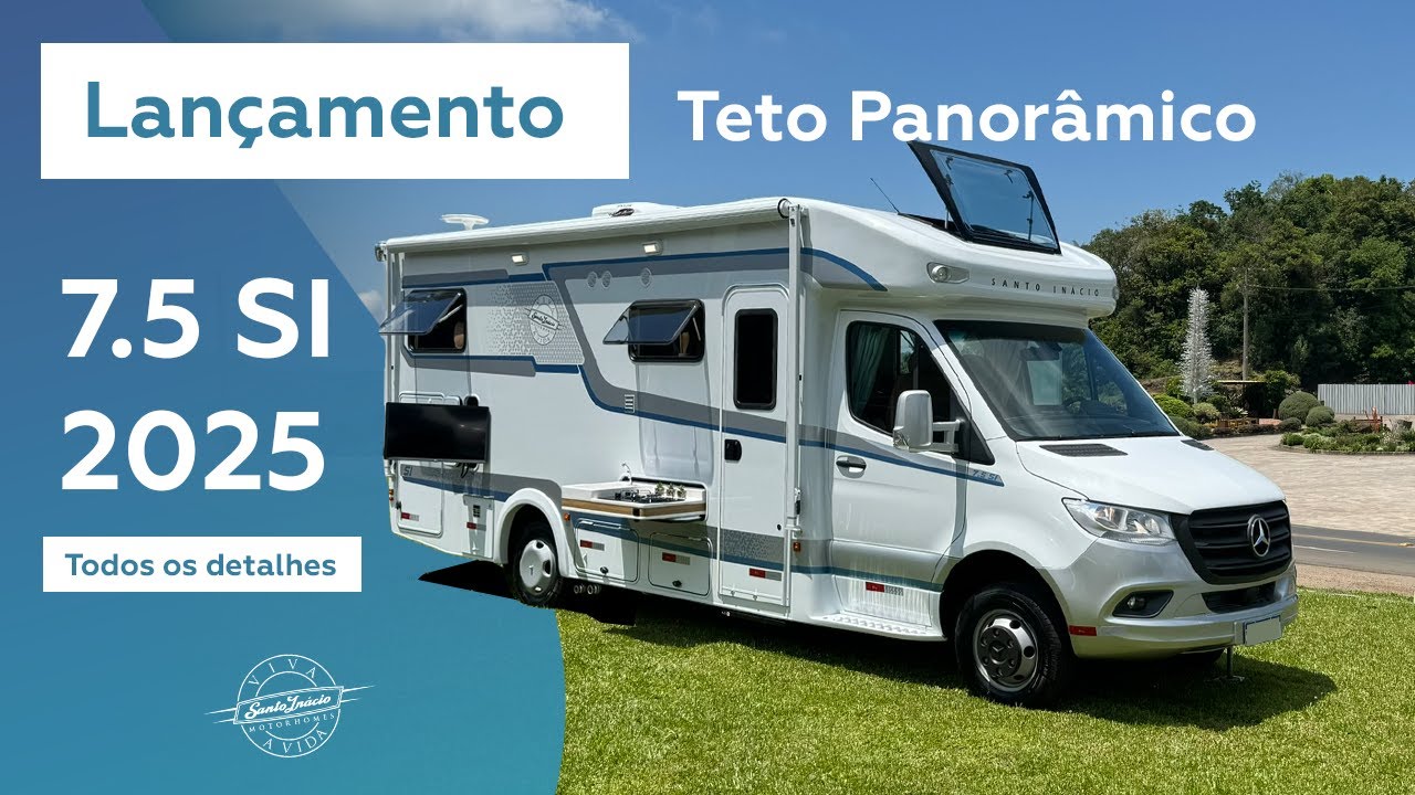 [LANÇAMENTO] TOUR PELO MOTORHOME SANTO INÁCIO 7.5 SI MERCEDES COM TETO PANORÂMICO