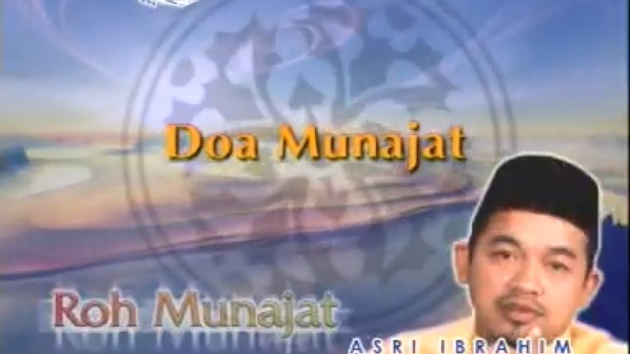 Asri Ibrahim - Doa Munajat (VCD Music Video)