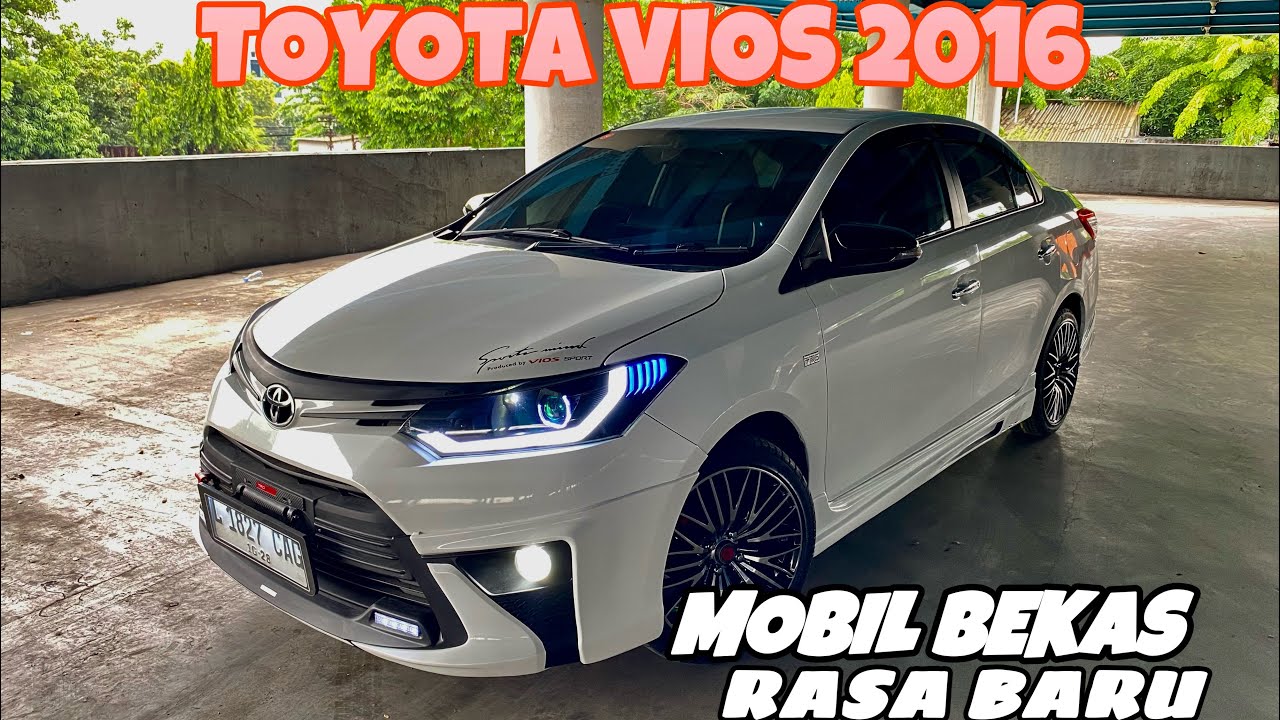 TOYOTA VIOS 2016 GEN 3 | MOBIL BEKAS RASA BARU HARGA MURAH 74,5 JUTA 2015 #vioslimo #bangrafi