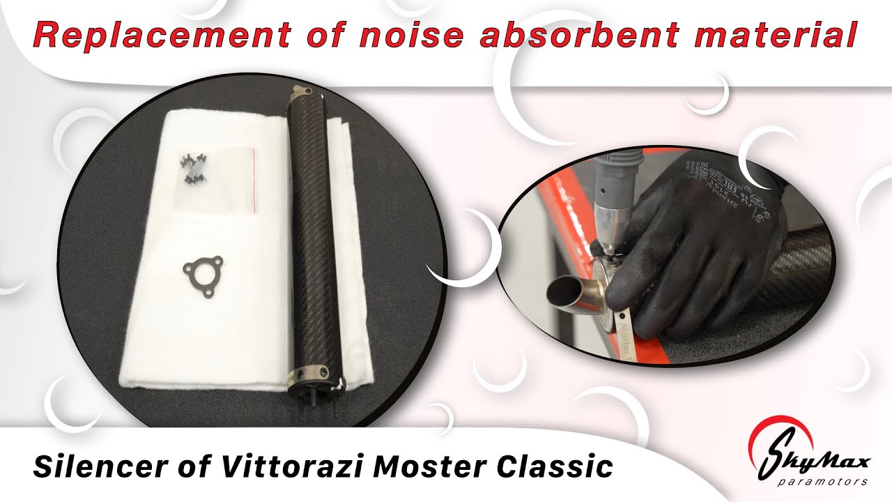 How to replace noise absorbent material of silencer on Vittorazi Moster Classic | SkyMax Paramotors