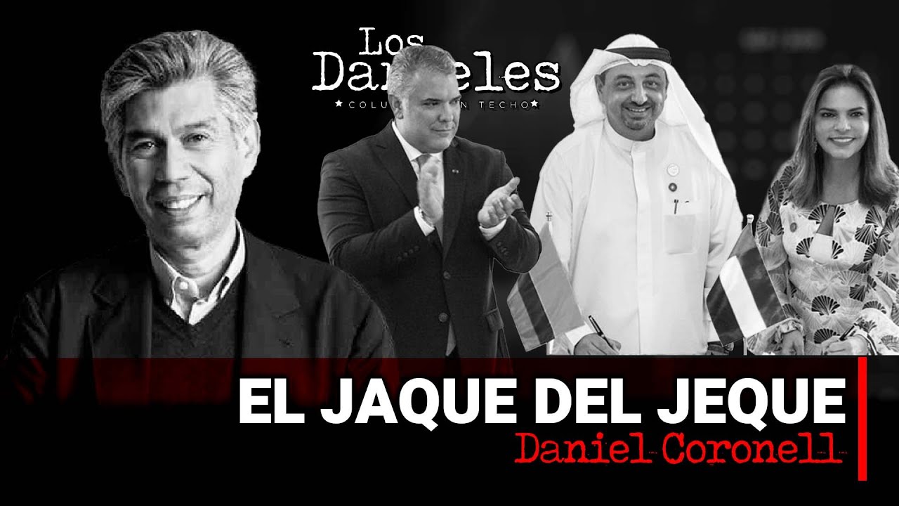 EL JAQUE DEL JEQUE: Columna de DANIEL CORONELL sobre el afanado TLC con Emiratos Árabes Unidos