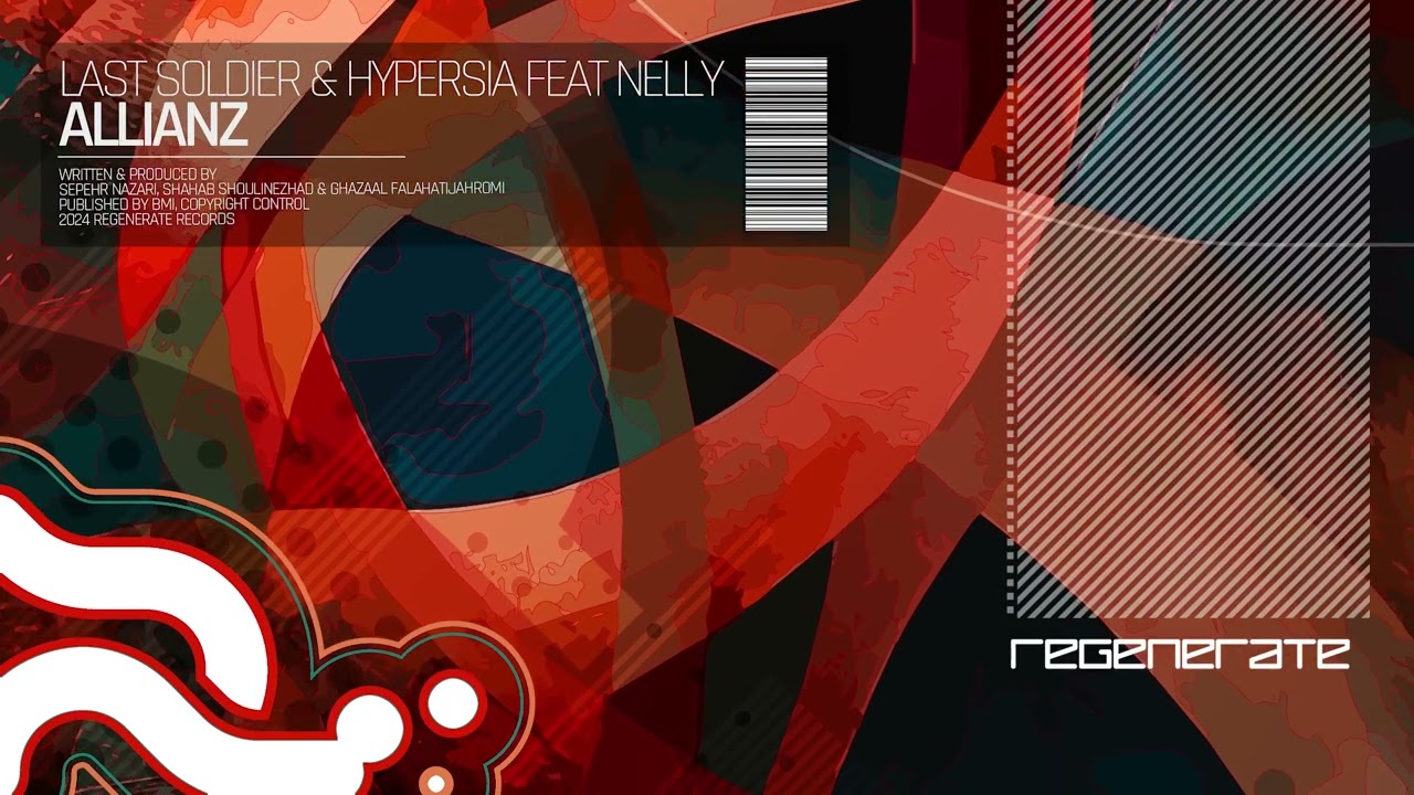 Last Soldier & Hypersia feat NELLY - Allianz