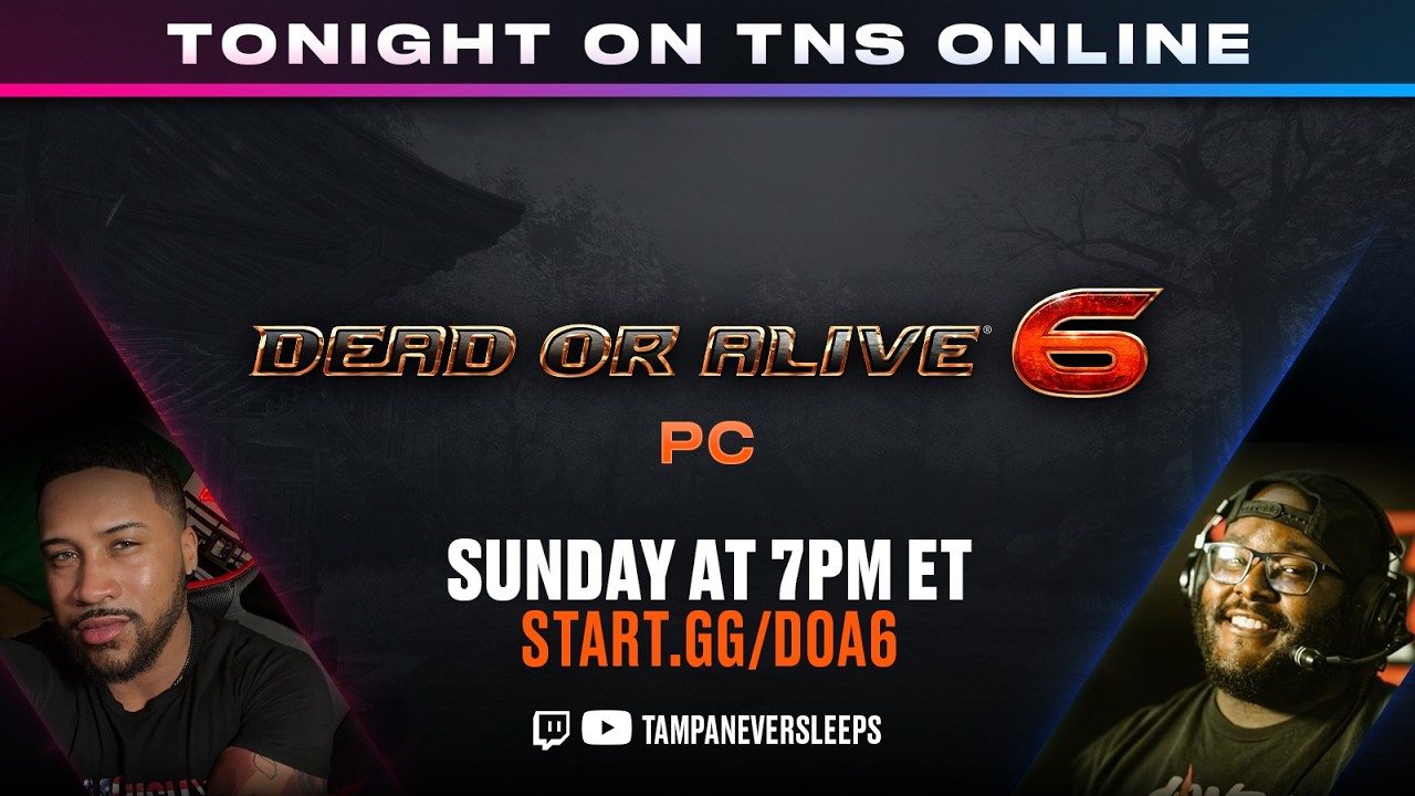TNS Dead or Alive 6 - !bracket !matcherino