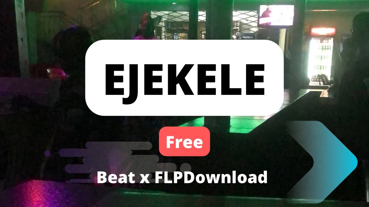 Afrobeat Free FLP - Ejekele Free Beat with Free Project file (FLP)