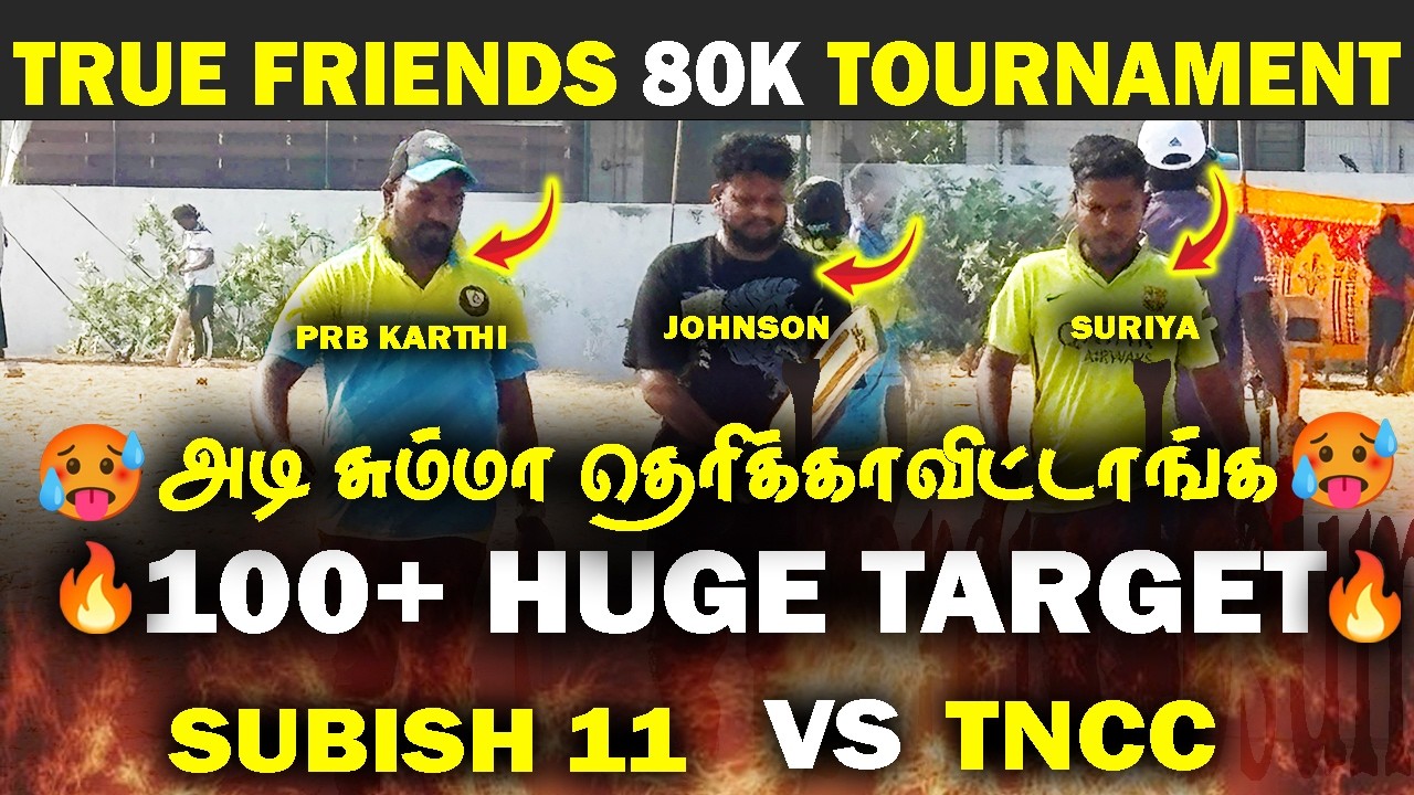 🔥SUBISH 11 VS TNCC🔥|| ROUND 1 || TRUE FRIENDS 18TH YEAR 80K🏆|| #cricket #t20worldcup #highlights 