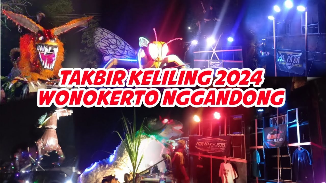 TAKBIR KELILING 2024 DESA WONOKERTO NGGANDONG