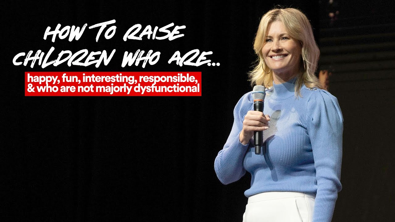 How to Raise Children Who Are: Happy, Fun, Interesting, Responsible... - Ps. Leanne Matthesius