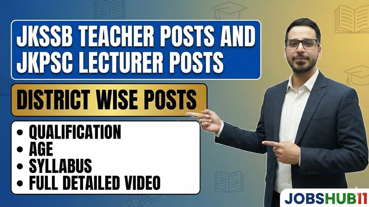 JKSSB TEACHER POSTS 2026 AND JKPSC LECTURER POSTS 2026// GOOD NEWS DISTRICT WISE POSTS UPCOMING//