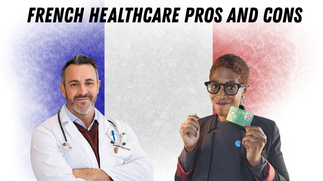 Moving to France for Healthcare? Watch This First!