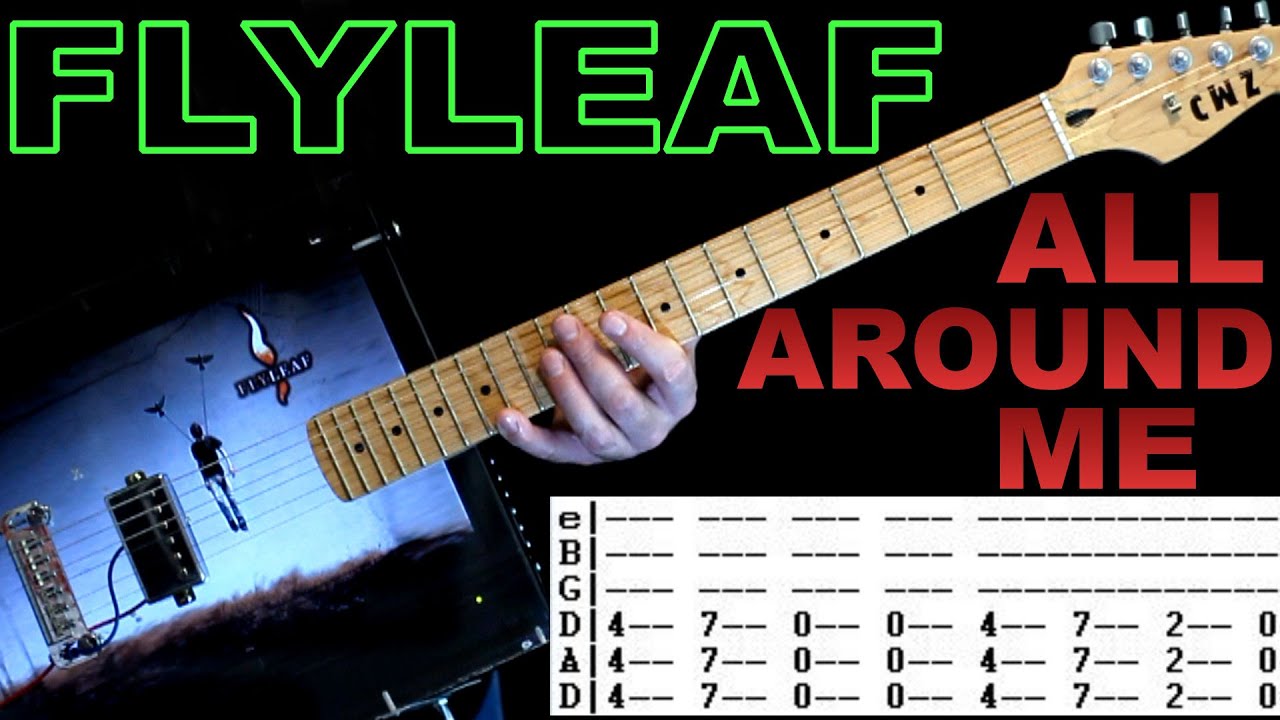 Flyleaf All Around Me Guitar Lesson / Guitar Tabs / Guitar Tutorial / Guitar Chords / Guitar Cover
