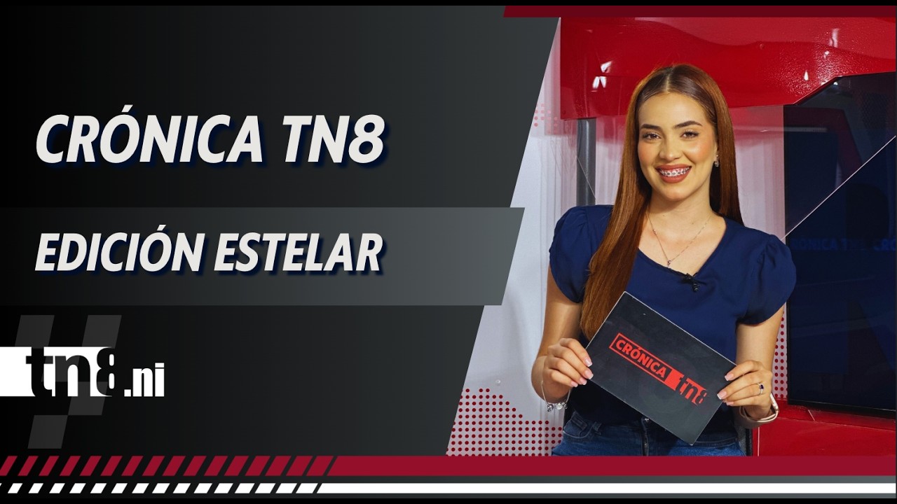 (EN VIVO) Noticias de #Nicaragua - Crónica TN8 edición Estelar, jueves 5 marzo 2026