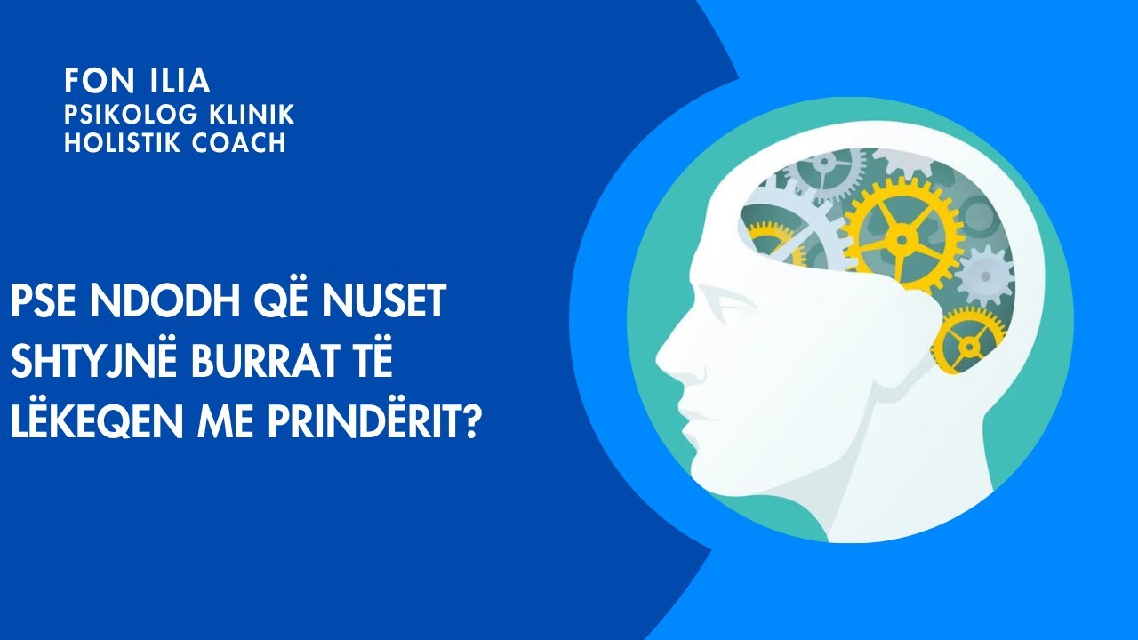 Pse ndodh q&euml; nuset shtyjn&euml; burrat t&euml; l&euml;keqen me prind&euml;rit?