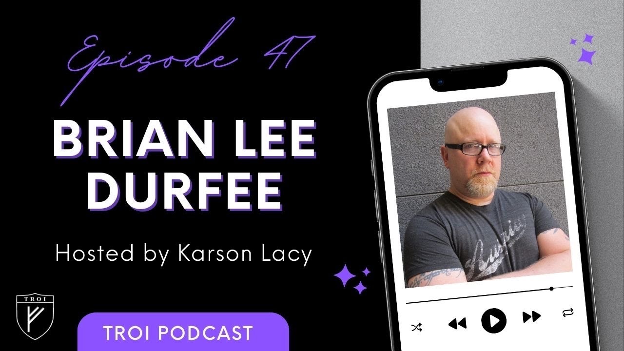 Interview with Brian Lee Durfee