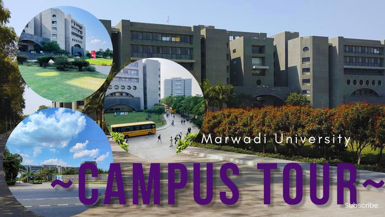 MARWADI UNIVERSITY || CAMPUS TOUR