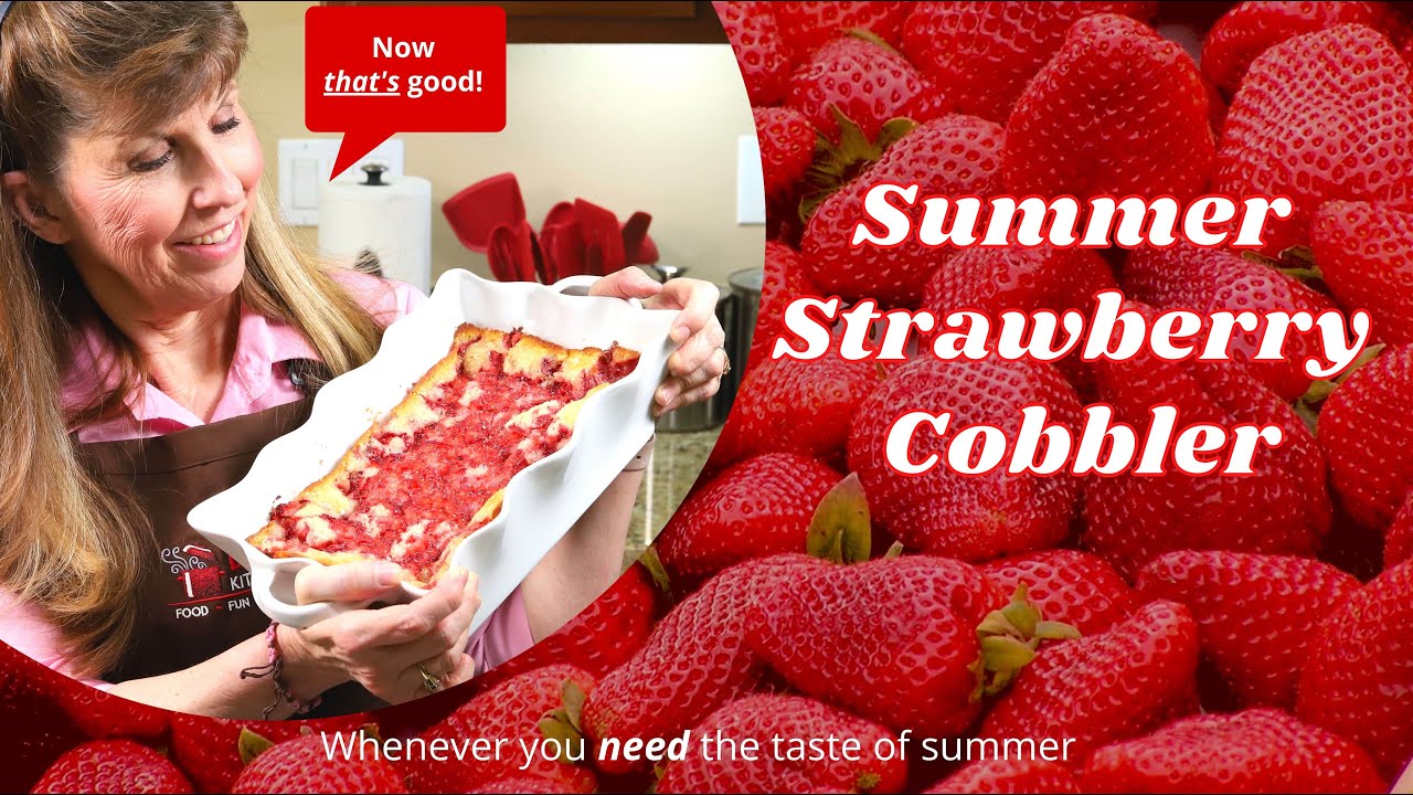 Amazing Strawberry Cobbler | Kid Friendly!