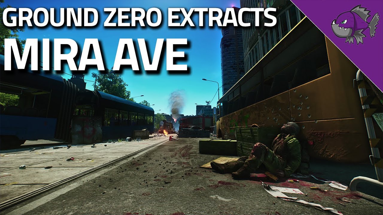Mira Ave - Ground Zero Extract Guide - Escape From Tarkov