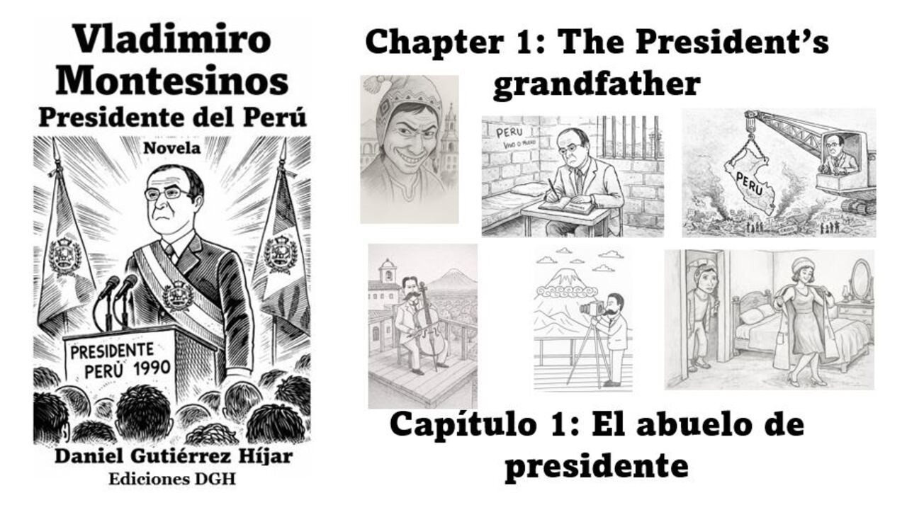 The President’s grandfather- “Vladimiro Montesinos. Presidente del Perú” a nivel by D Gutiérrez H