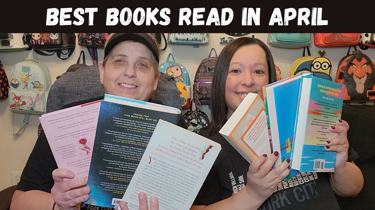 Let's Talk Books! Our Favorite Books Read in April!