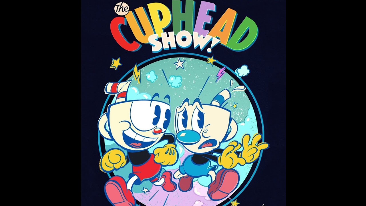 Welcome To The Cuphead Show! (RACHEL JONAS)