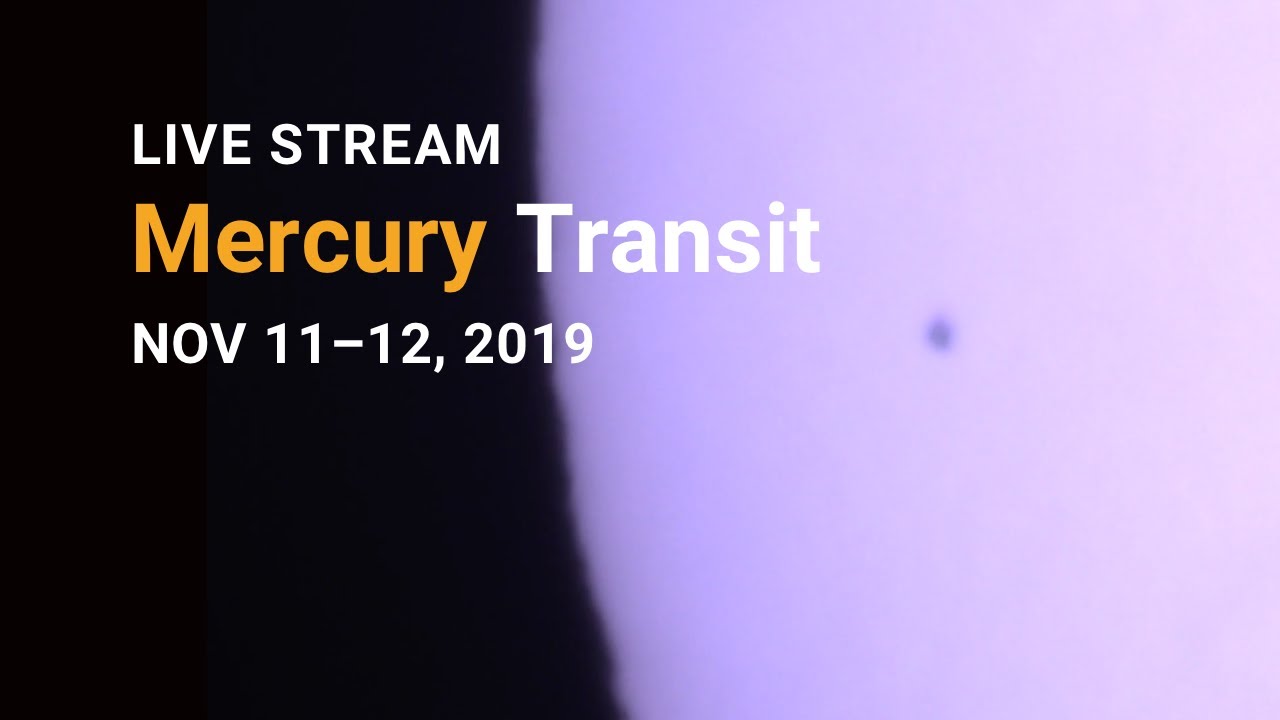 Mercury Transit 2019 - Full Video