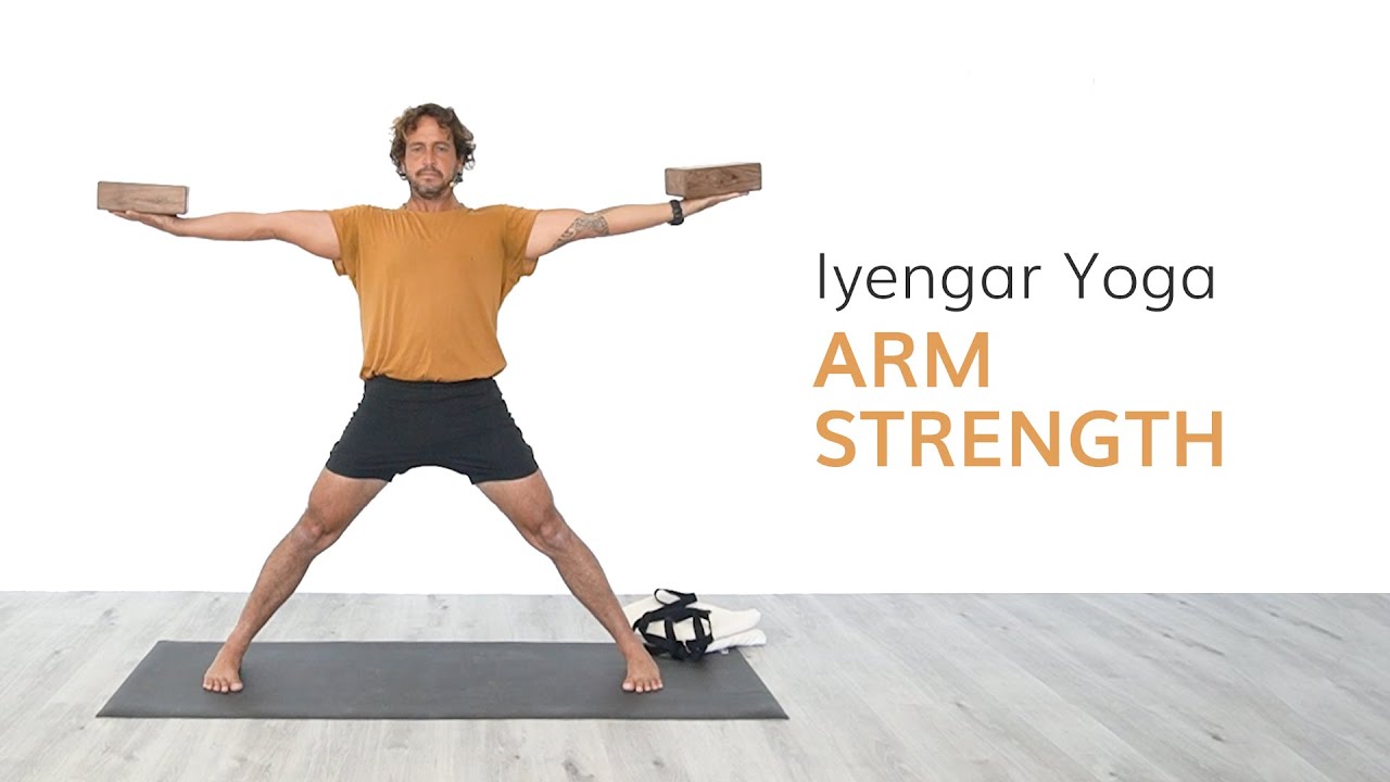 Iyengar Yoga-Arm Strength-Beginner Level