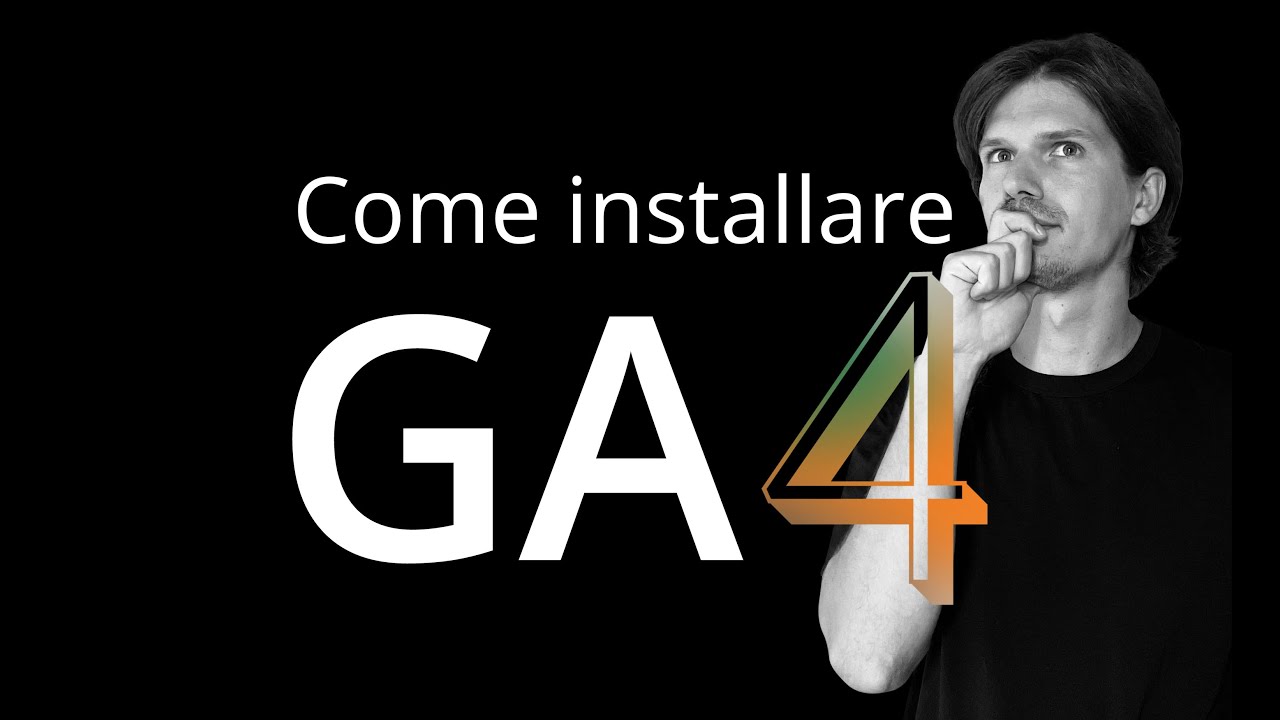 Come INSTALLARE Google Analytics 4
