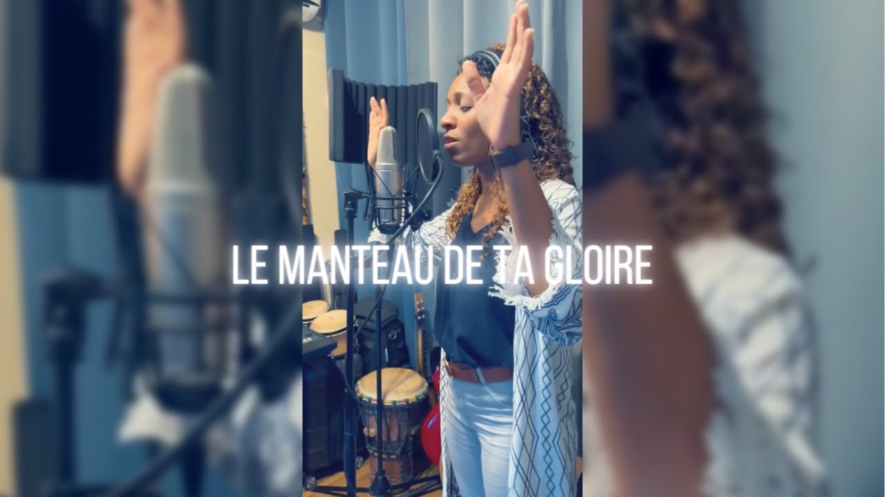 Le manteau de ta gloire | Angelique Jouana