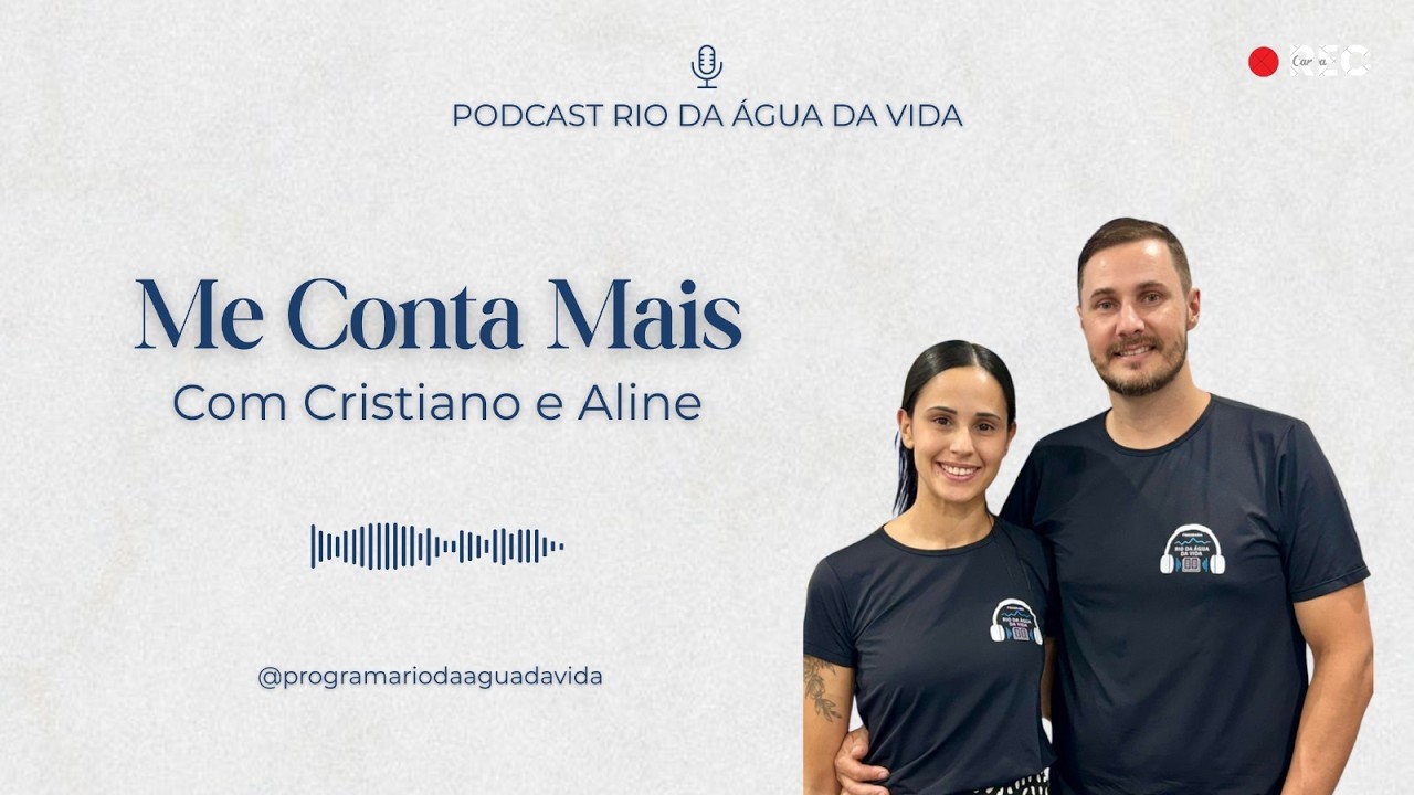 PodCast Rio da Água da Vida - Me Conta Mais? - 23-02-2026