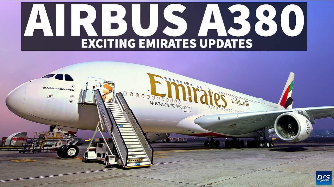 Exciting Emirates A380 Updates
