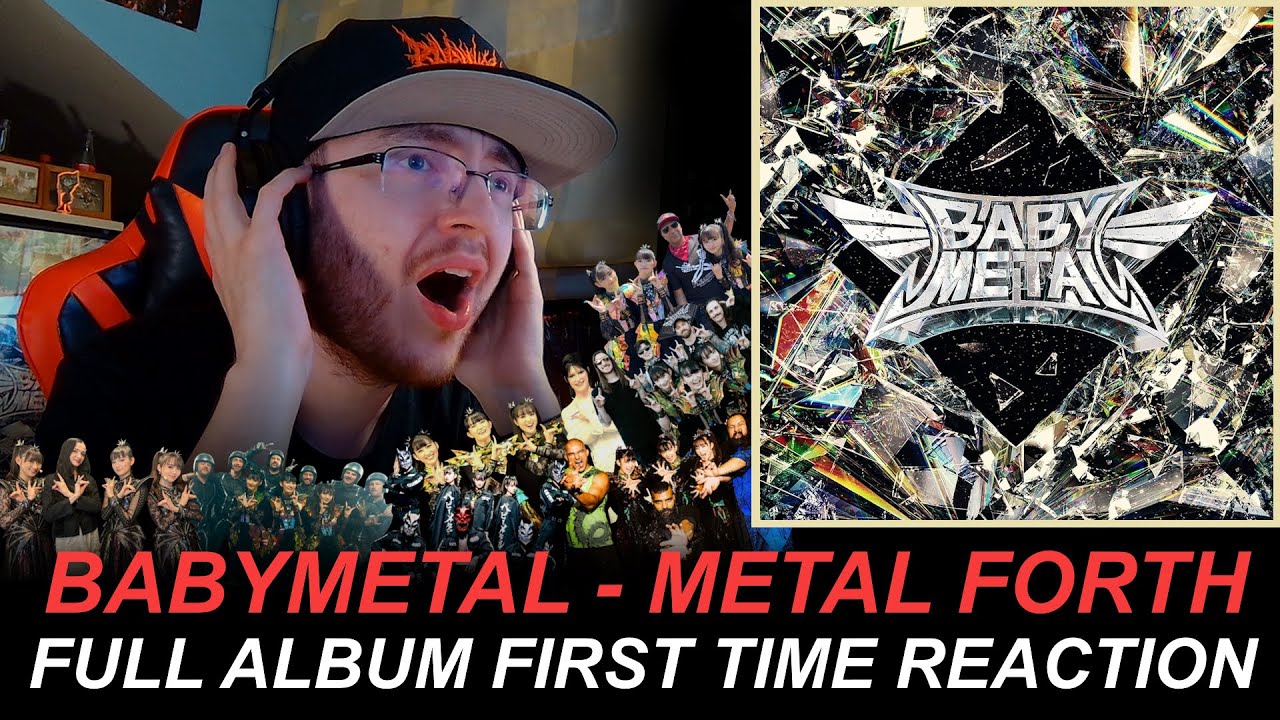 BABYMETAL - METAL FORTH (Full Album First Time Reaction)