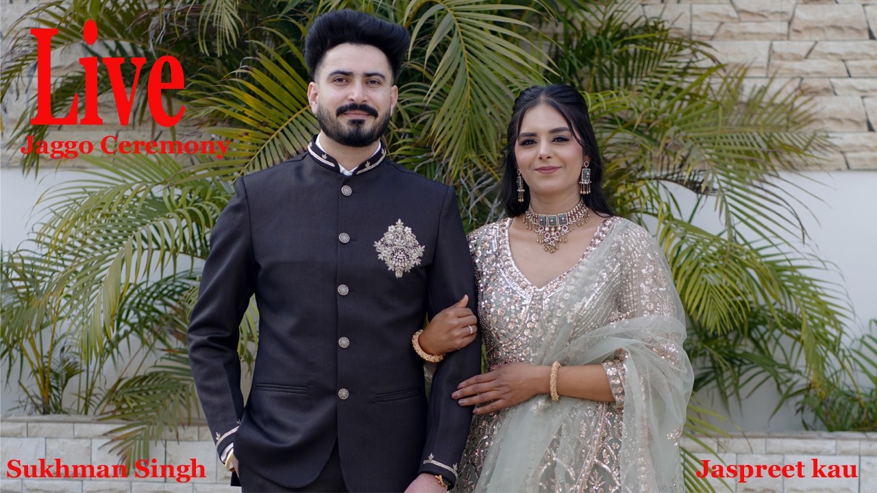 Live Jaggo Ceremony // Sukhman Singh & Jaspreet kaur 08-02-2026