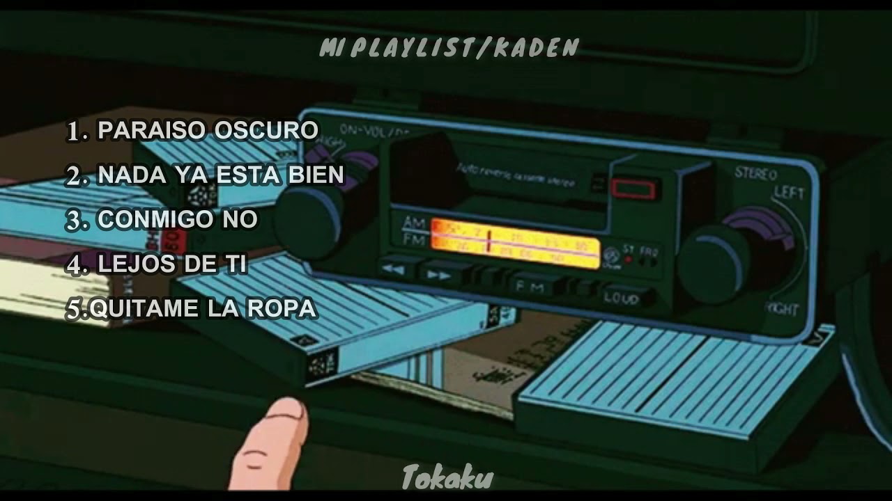 Mi Playlist/Kaden