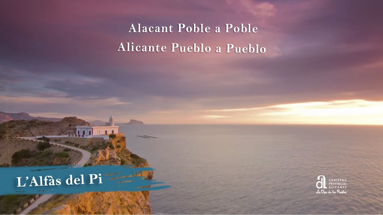 L'ALFÀS DEL PI/ALFAZ DEL PI. Alicante pueblo a pueblo
