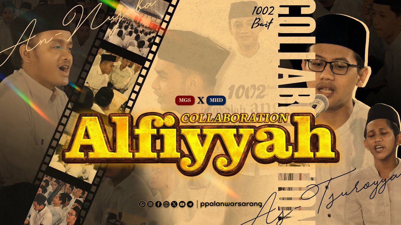 KOLABORASI ALFIYYAH IBNU MALIK 1002 BAIT | SANTRI AL-ANWAR 1 SARANG | FULL LIRIK