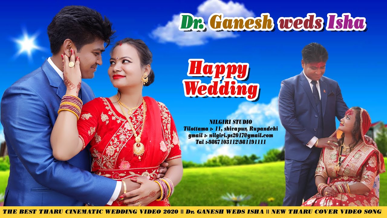 💛 THE BEST THARU CINEMATIC WEDDING  VIDEO 2020 || Dr. GANESH WEDS ISHA || NEW THARU COVER VIDEO SONG