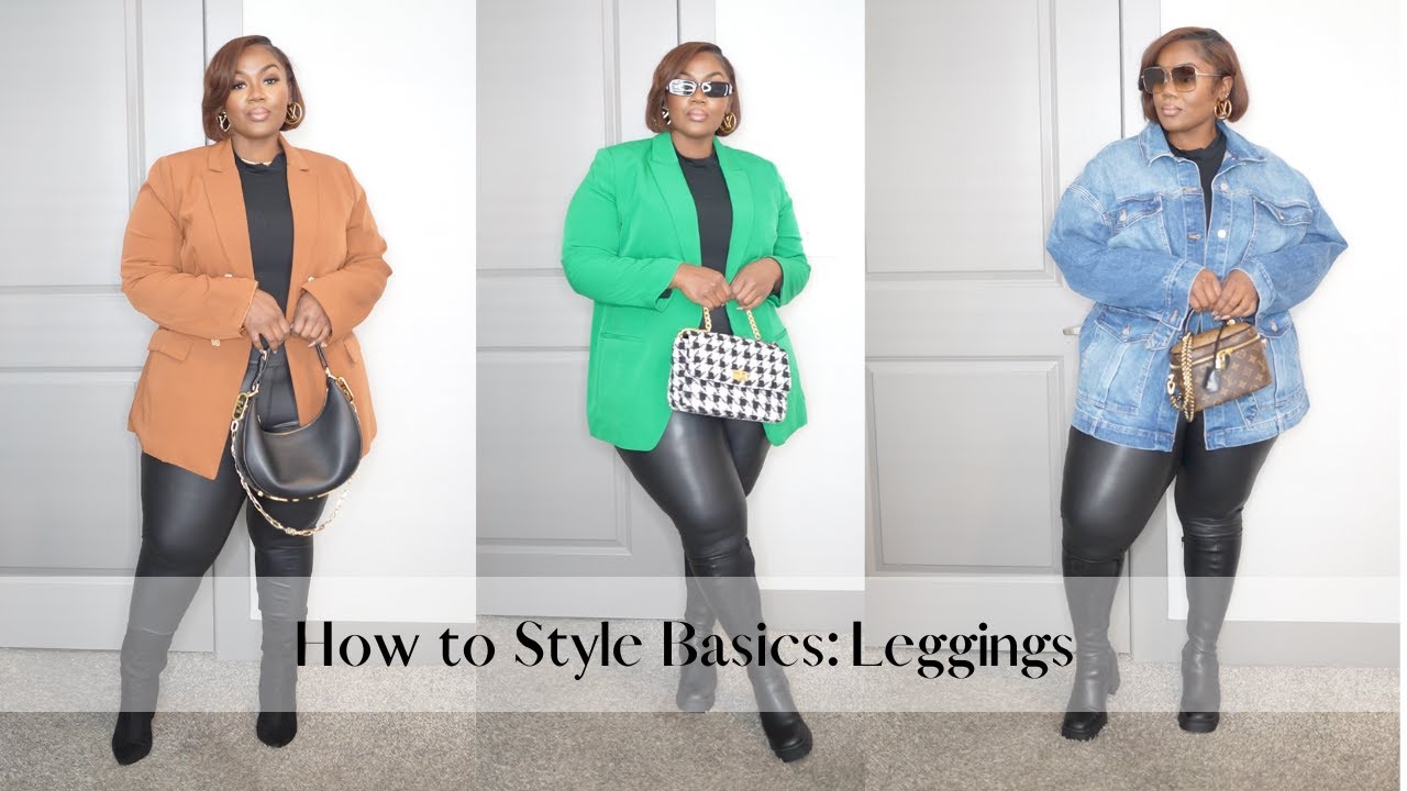 5 Ways To Style a Basic Outfit: Faux Leather Leggings