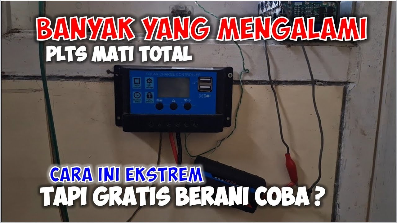 PLTS Rusak Mati Total Begini Cara Memperbaikinya