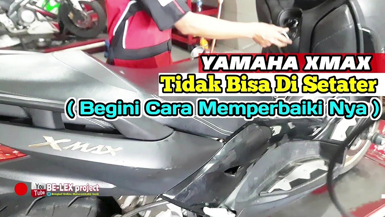MEMPERBAIKI SETATER YAMAHA XMAX DENGAN MUDAH
