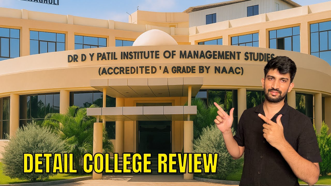 Dy Patil Institute of Management and Studies Akrudi College review | Dy Patil Mba College review