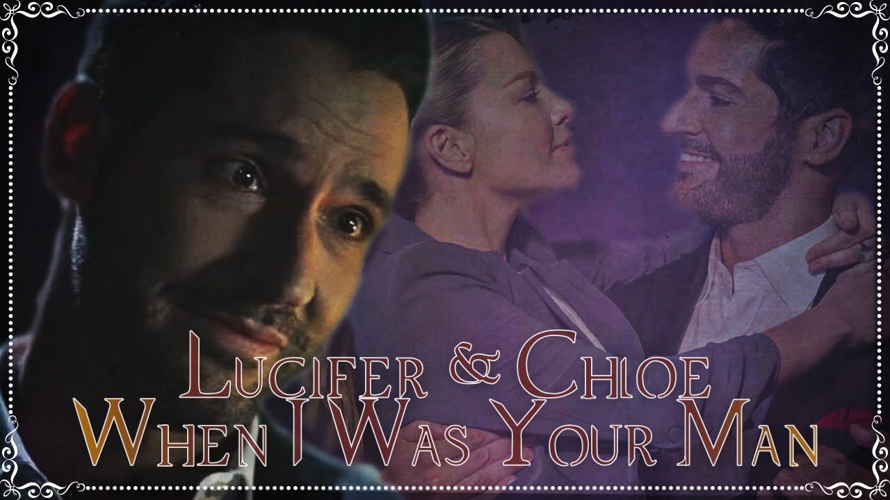 Lucifer & Chloe - When I Was Your Man
