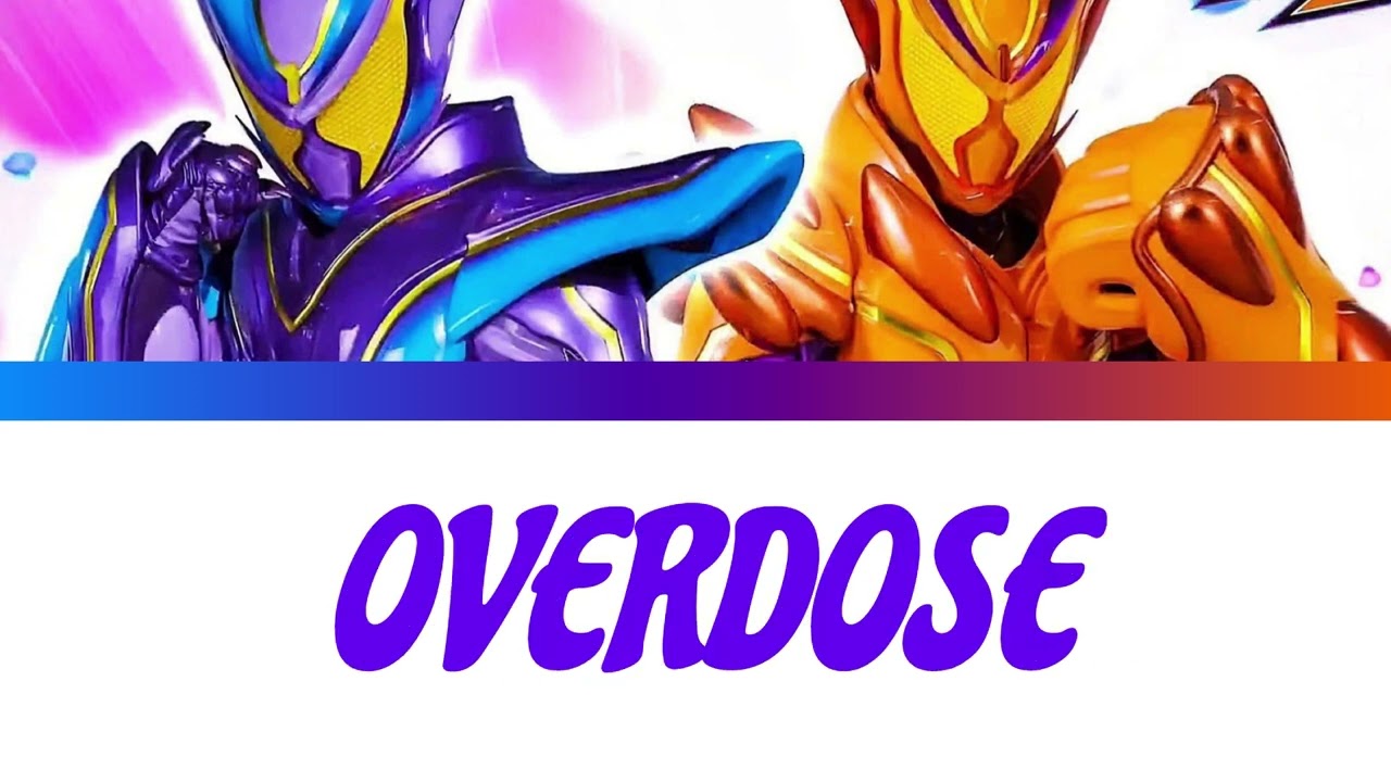 Kamen Rider Gavv | OVERDOSE