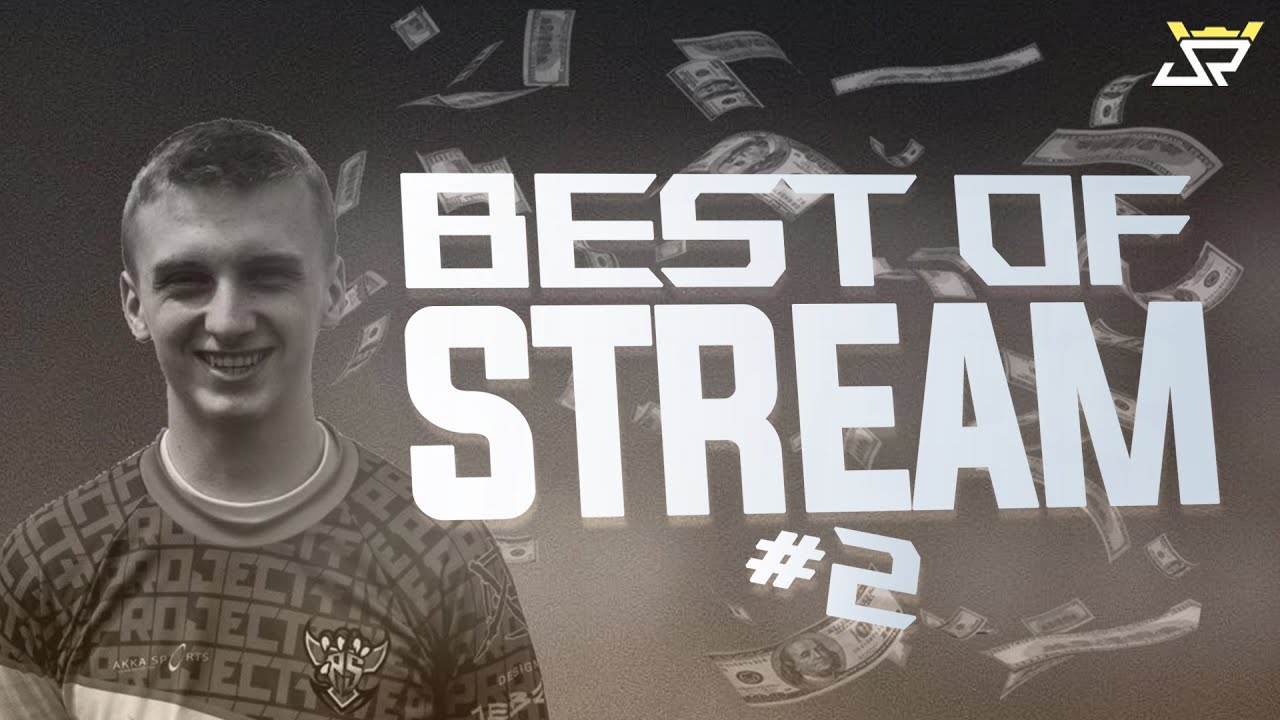 BEST OF STREAM #2 