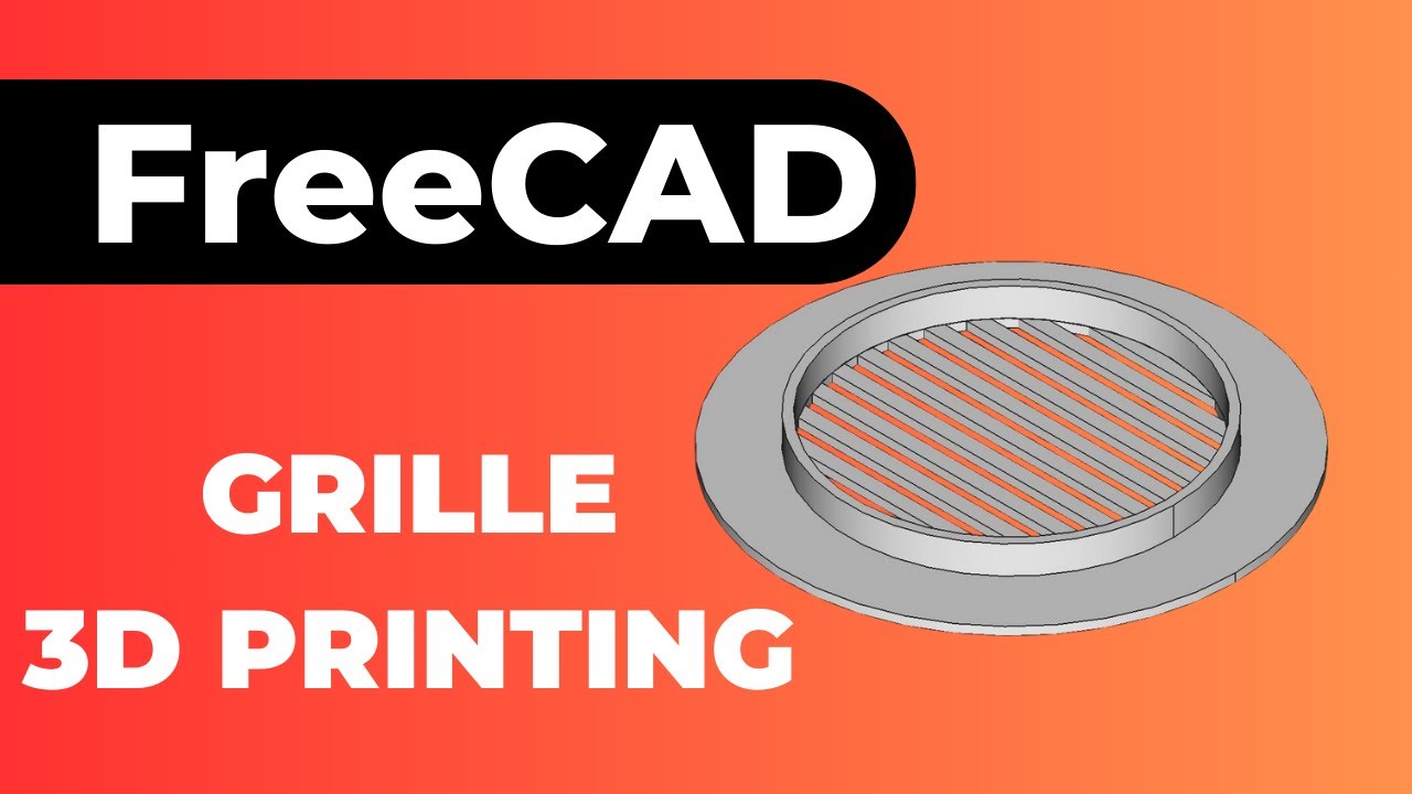FreeCAD Ventilation Grille from a 3D Printer